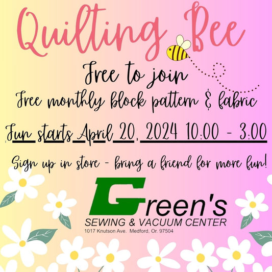 Quilting Bee - Starting April 20, 2024